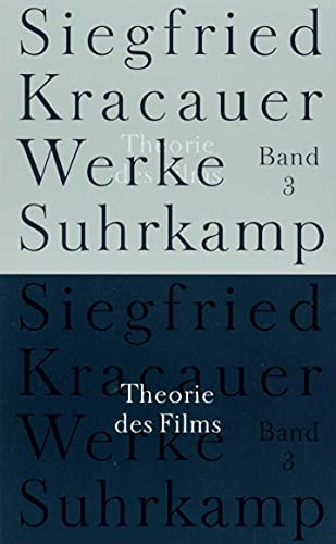 Werke in neun Bänden: Band 3: Theorie des Films. Die Errettung der äußeren Wirklichkeit von Suhrkamp Verlag AG